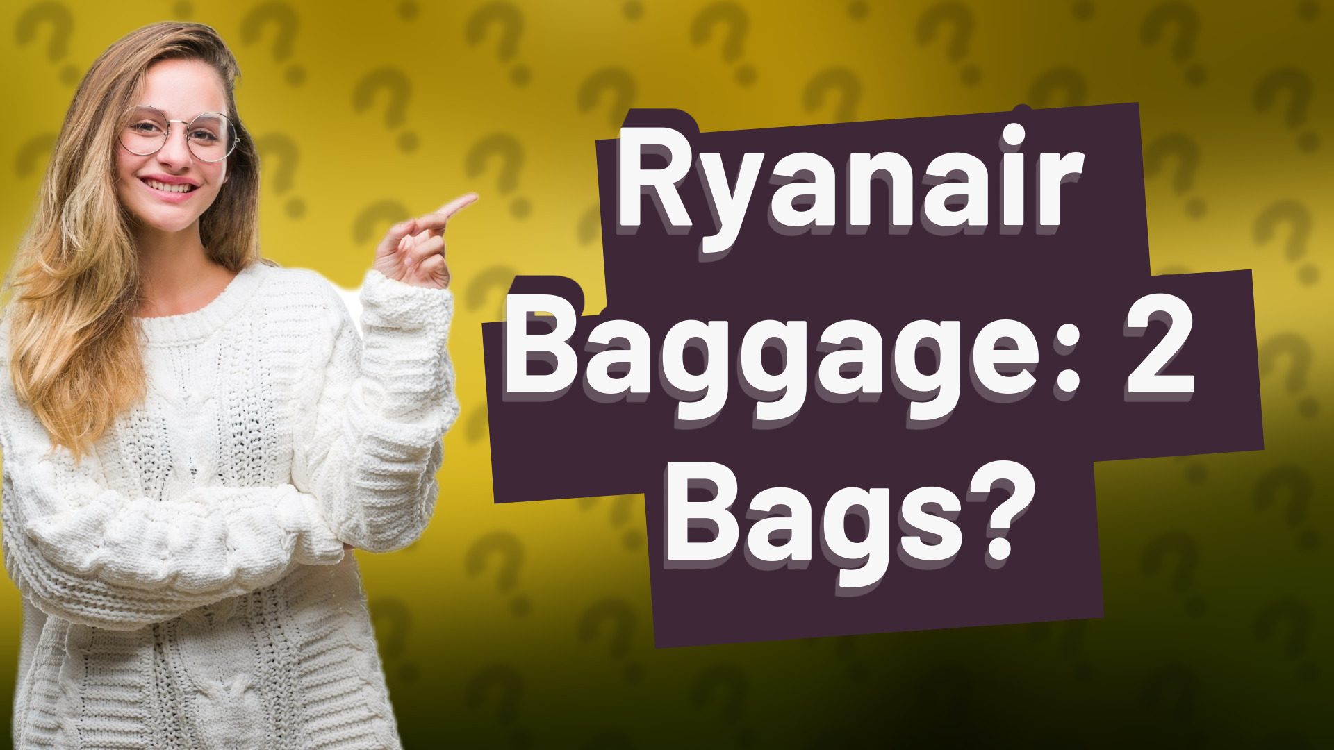 Ryanair Baggage: 2 Bags?