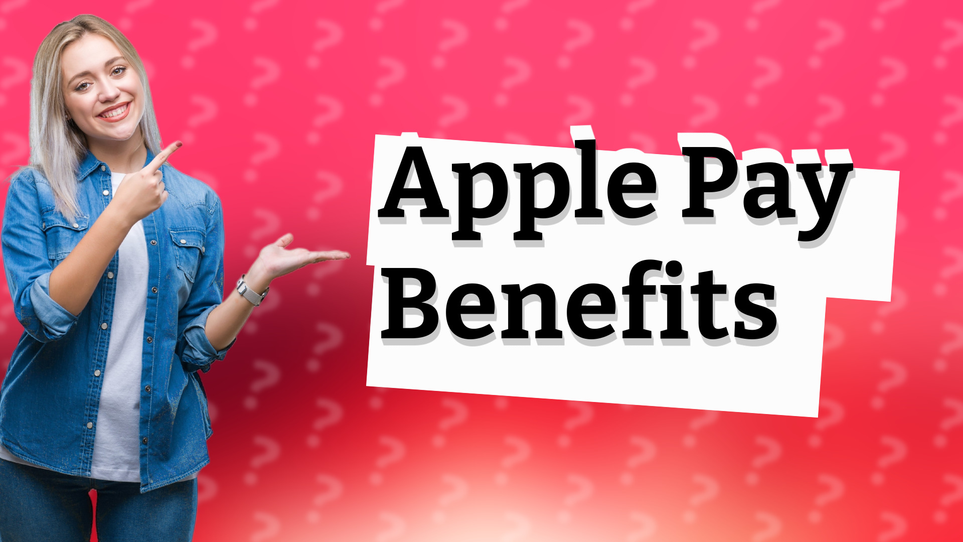 Apple Pay Benefits