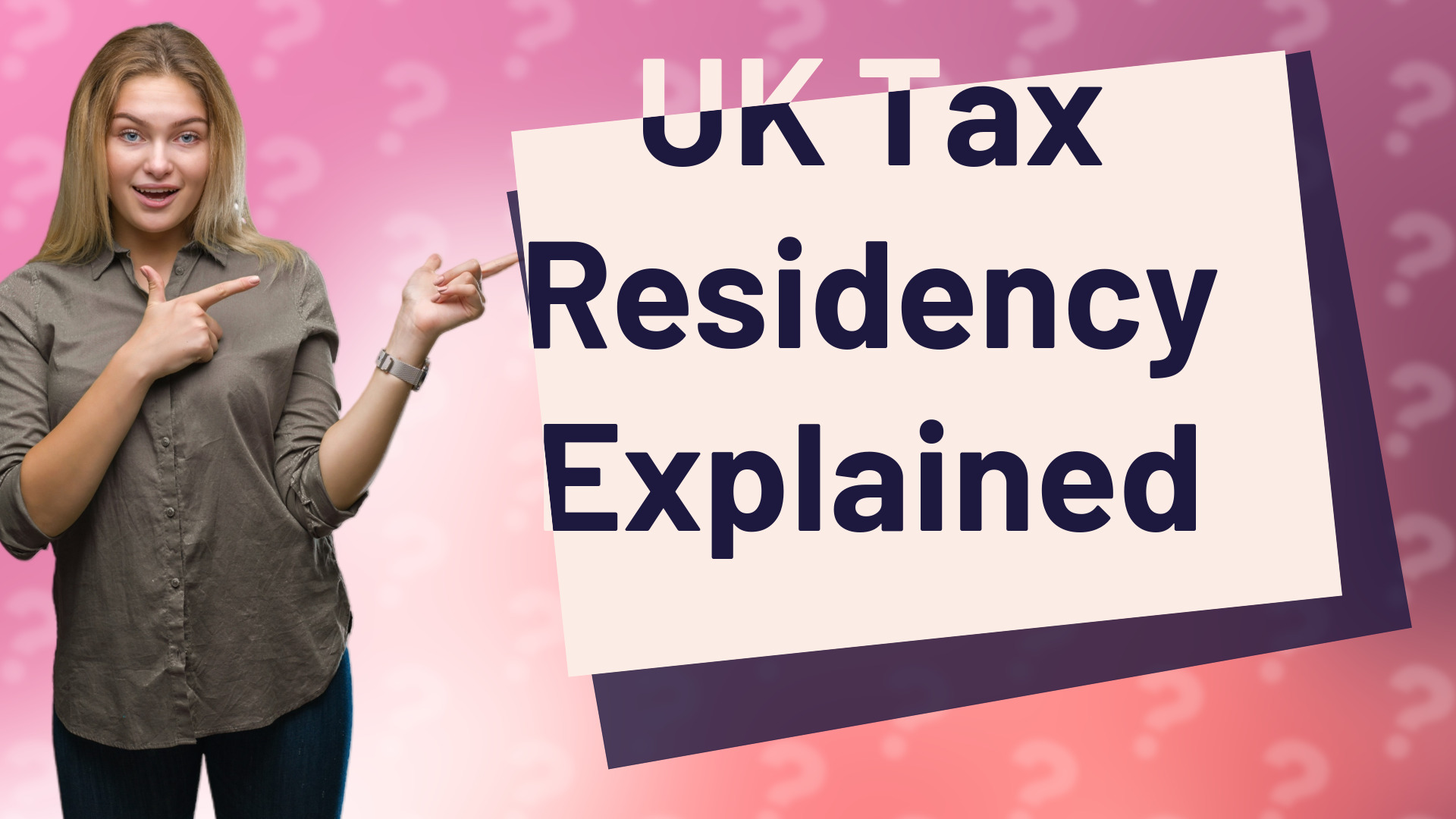 UK Tax Residency Explained