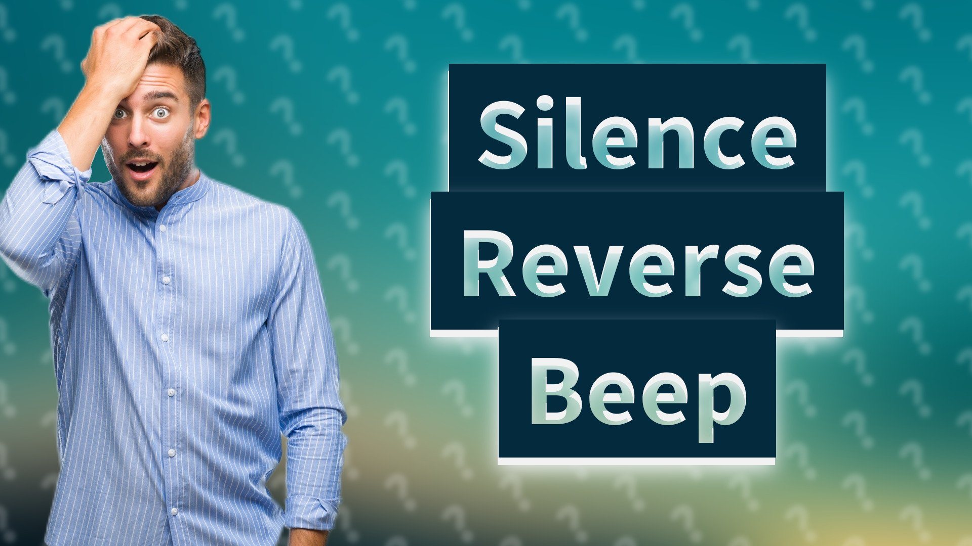 Silence Reverse Beep