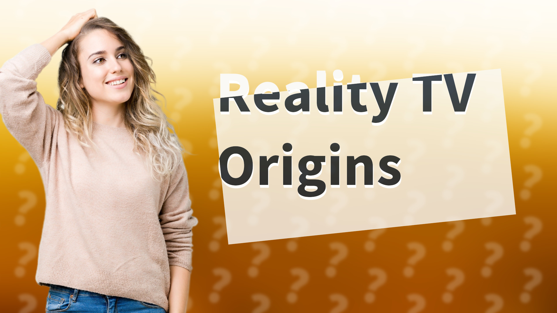 Reality TV Origins