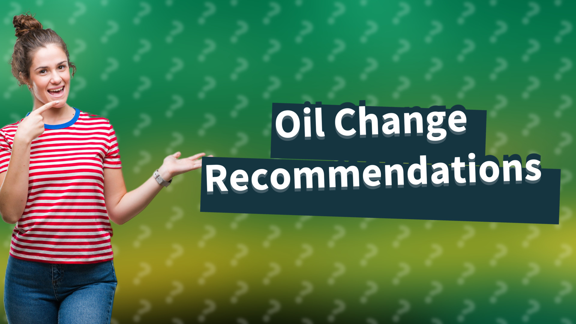 Oil Change Recommendations