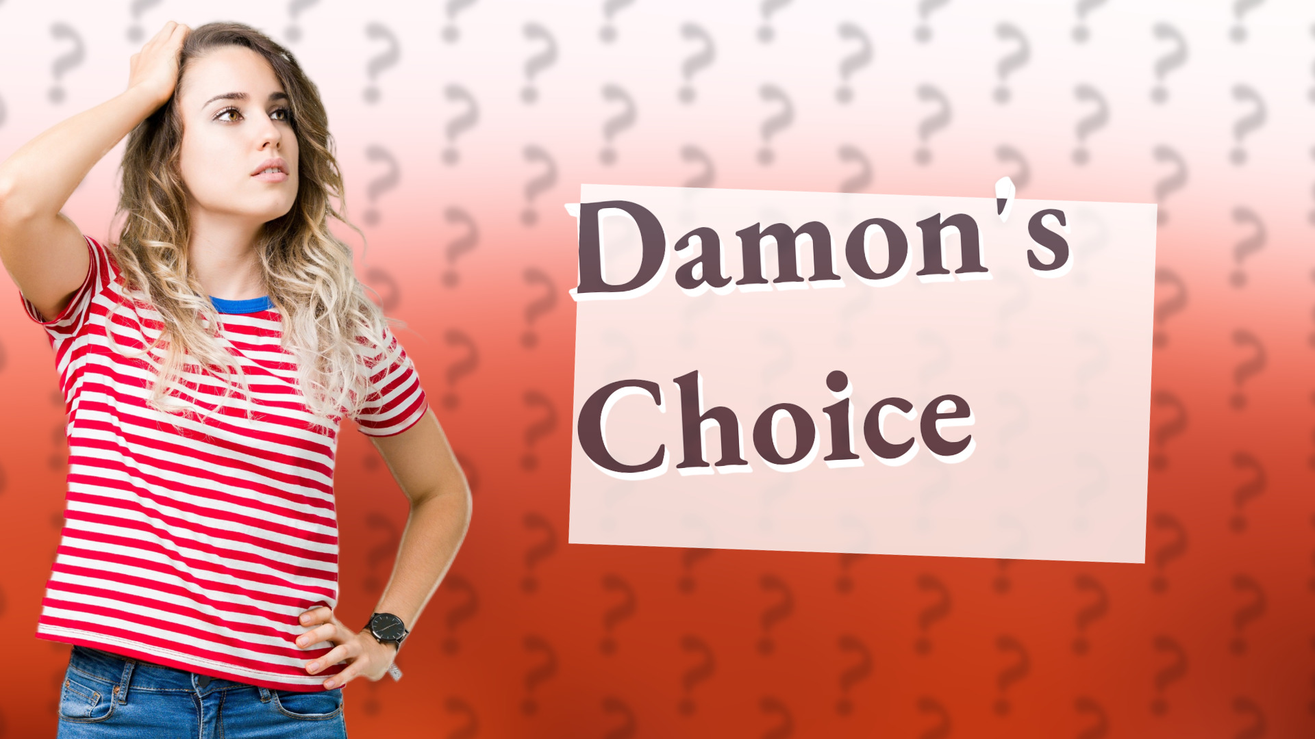 Damon's Choice