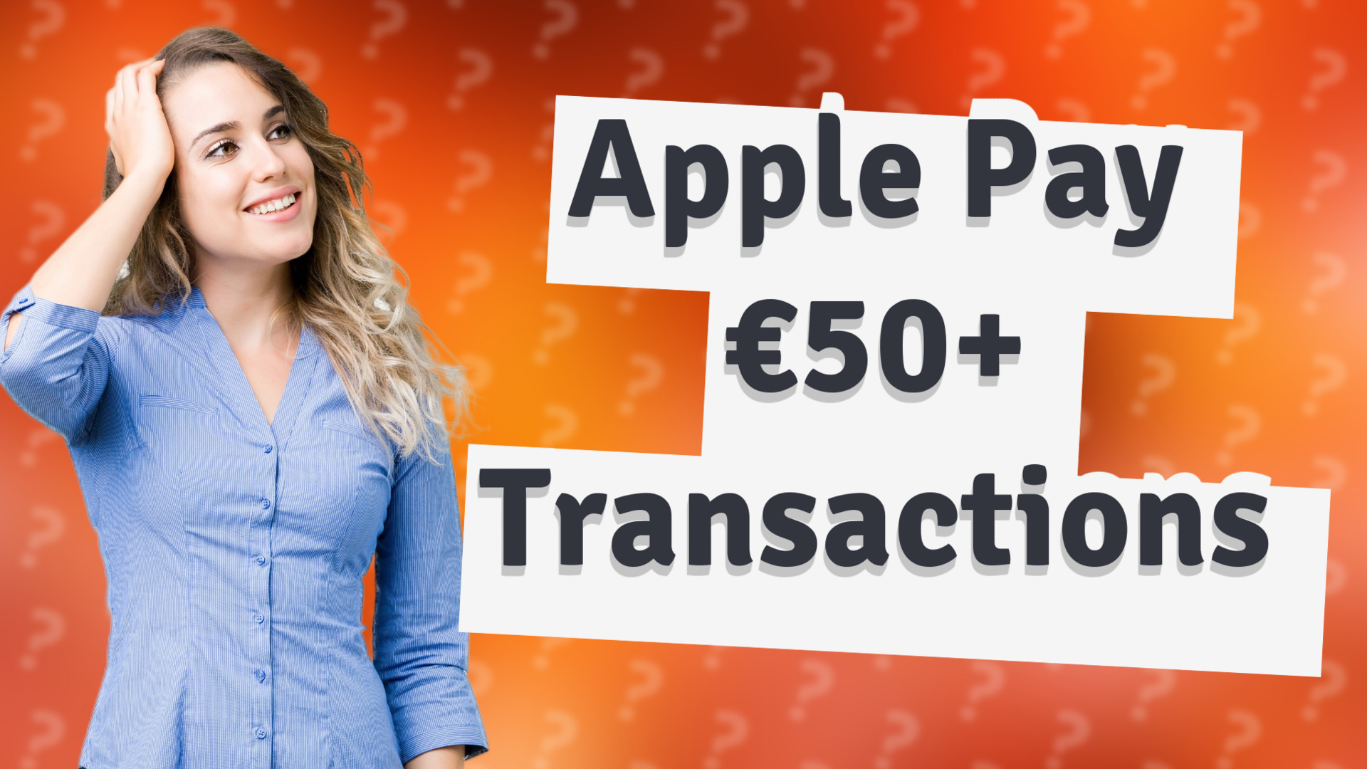 Apple Pay €50+ Transactions