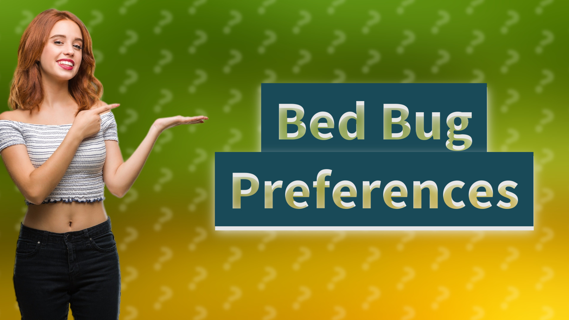 Bed Bug Preferences