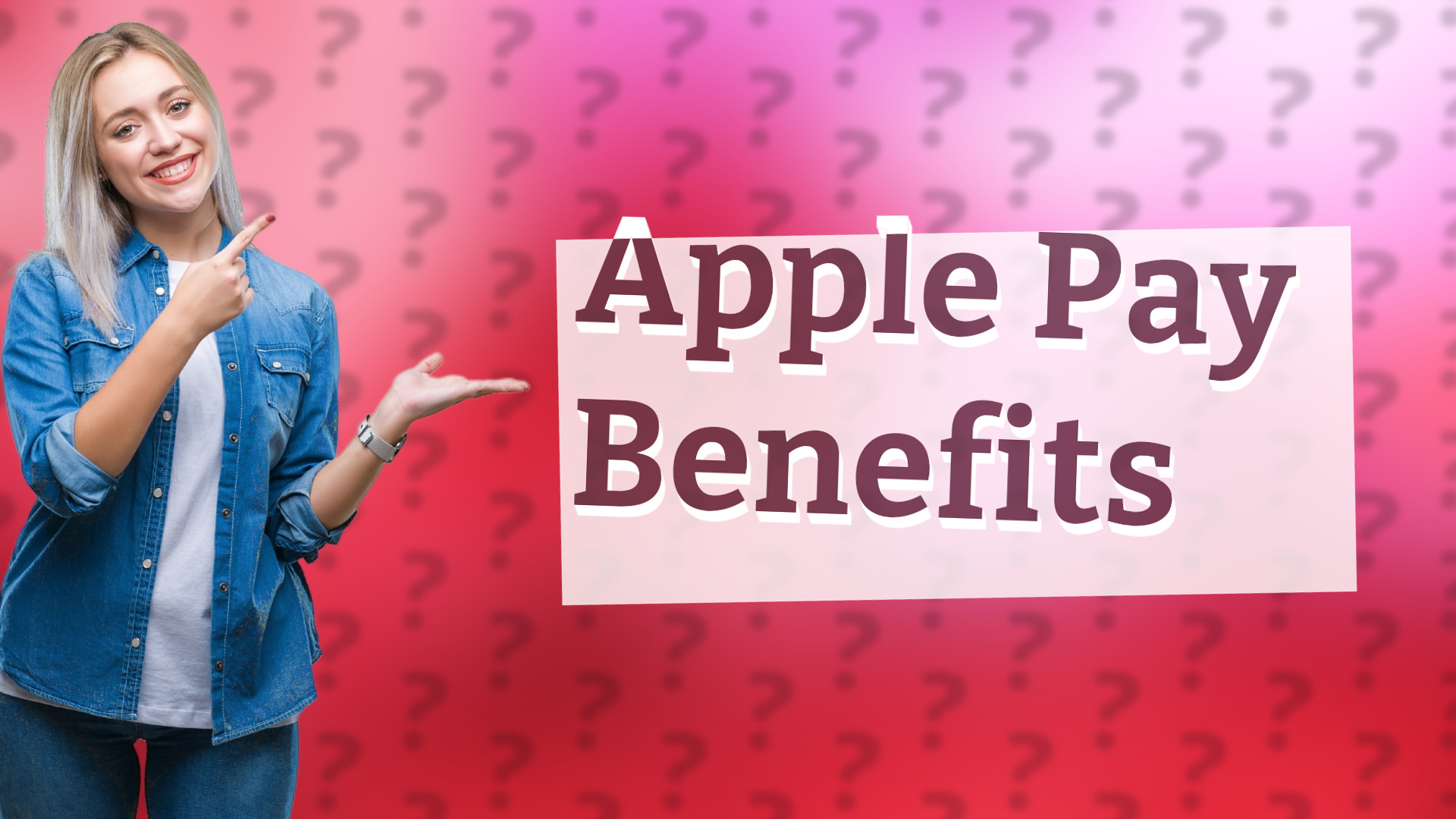 Apple Pay Benefits