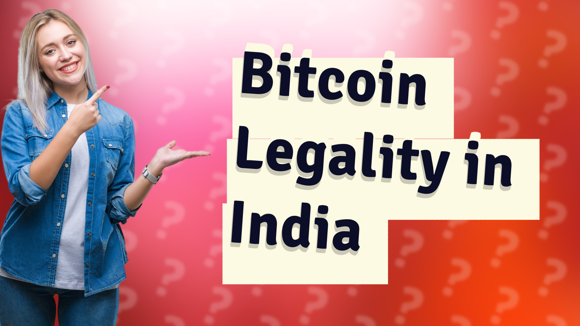 Bitcoin Legality in India