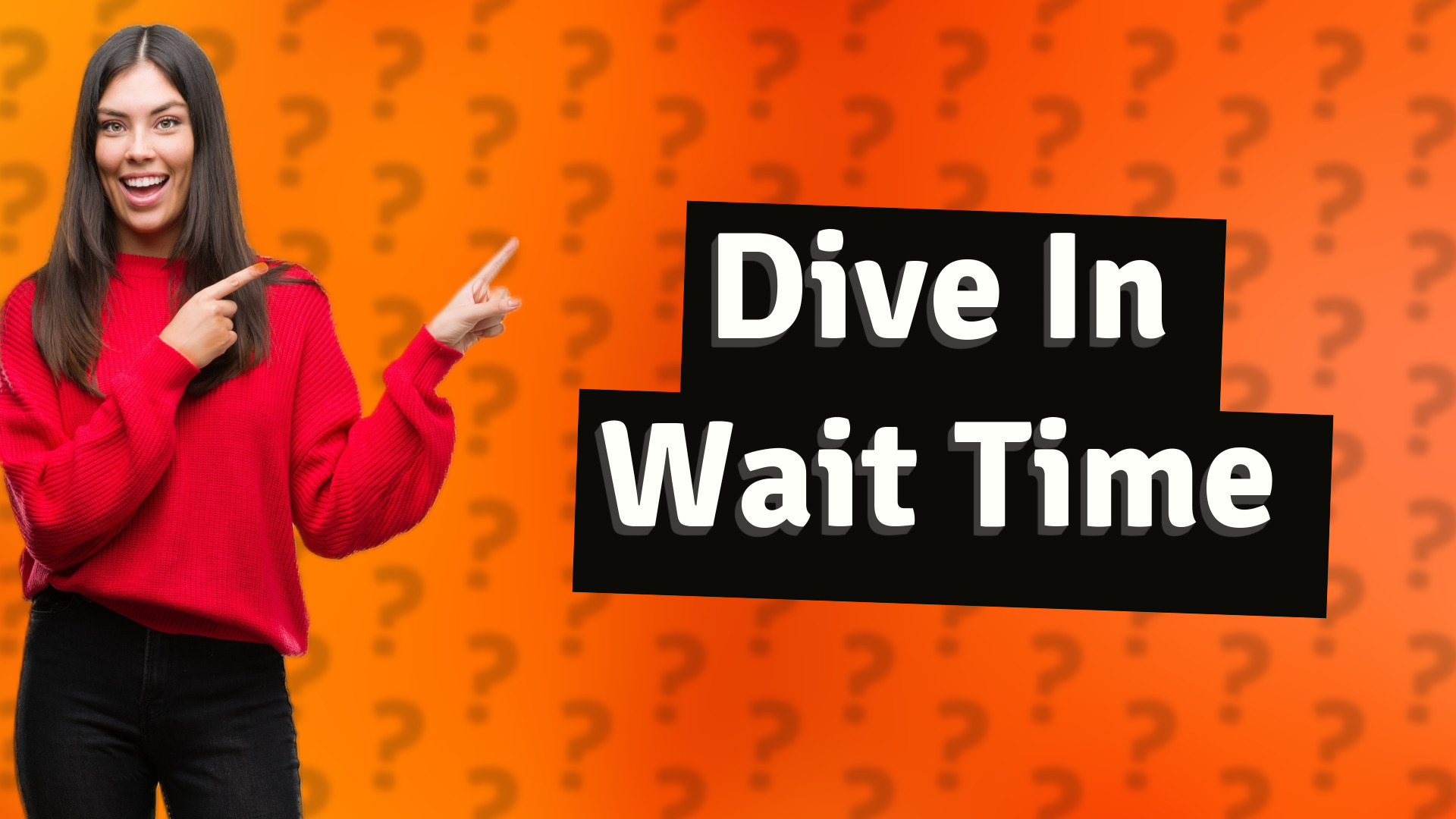 Dive In Wait Time