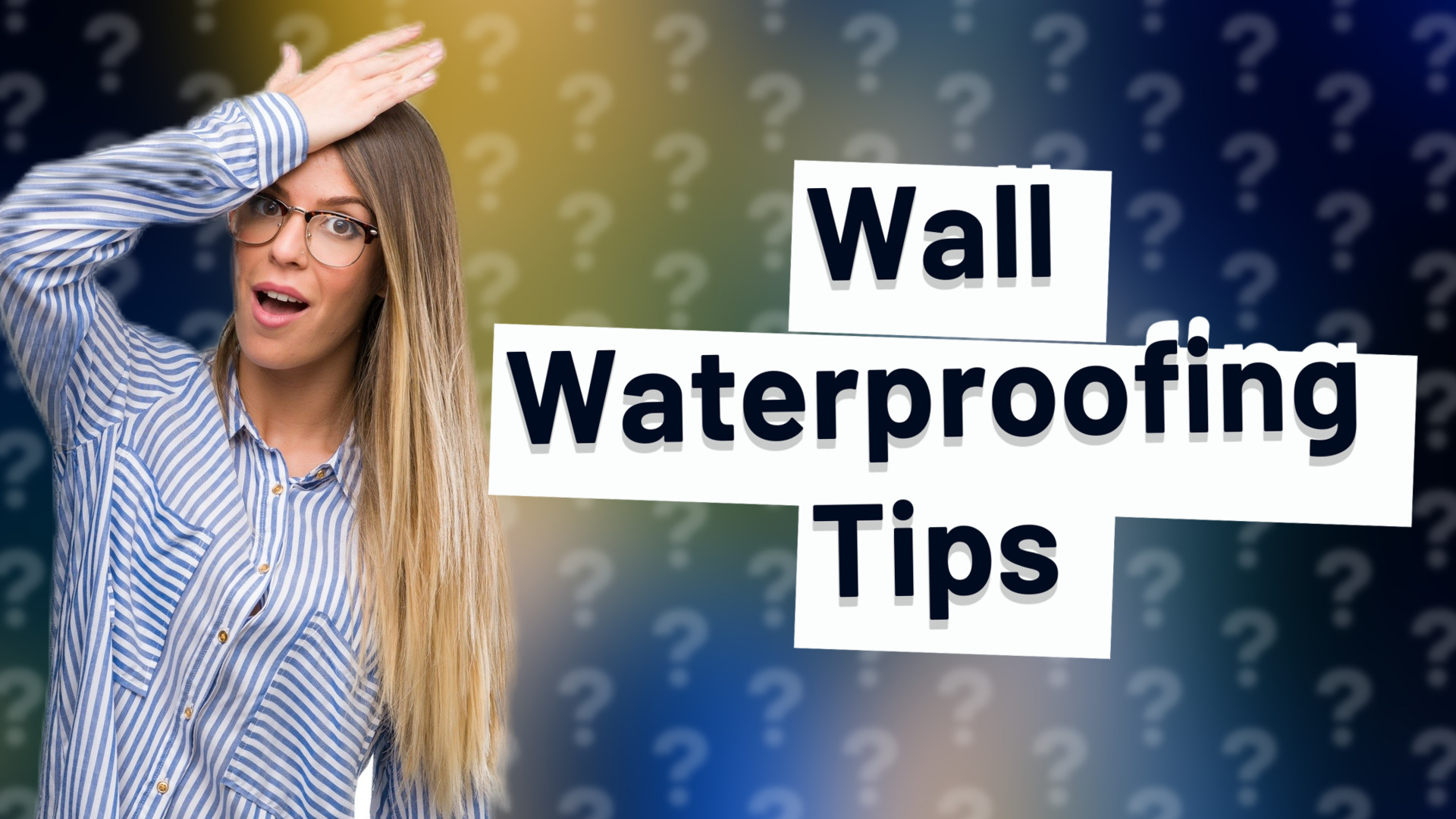 Wall Waterproofing Tips
