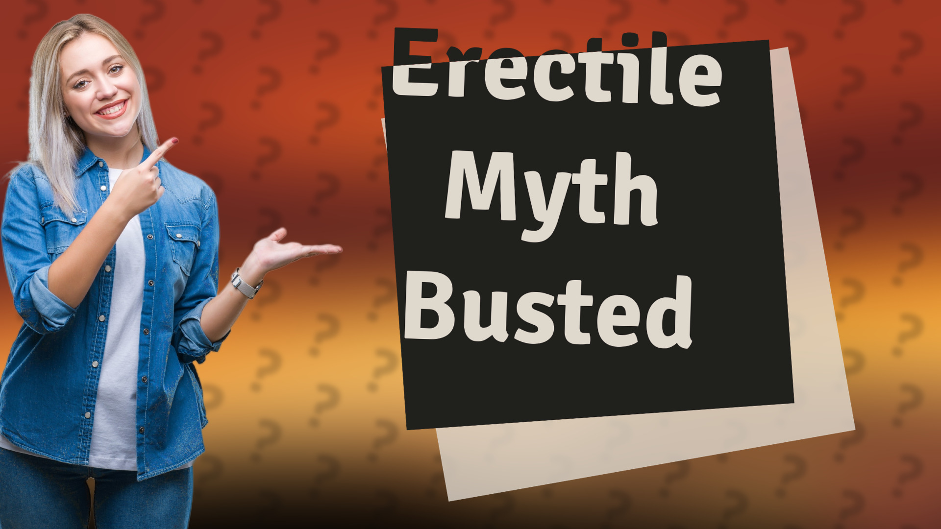 Erectile Myth Busted