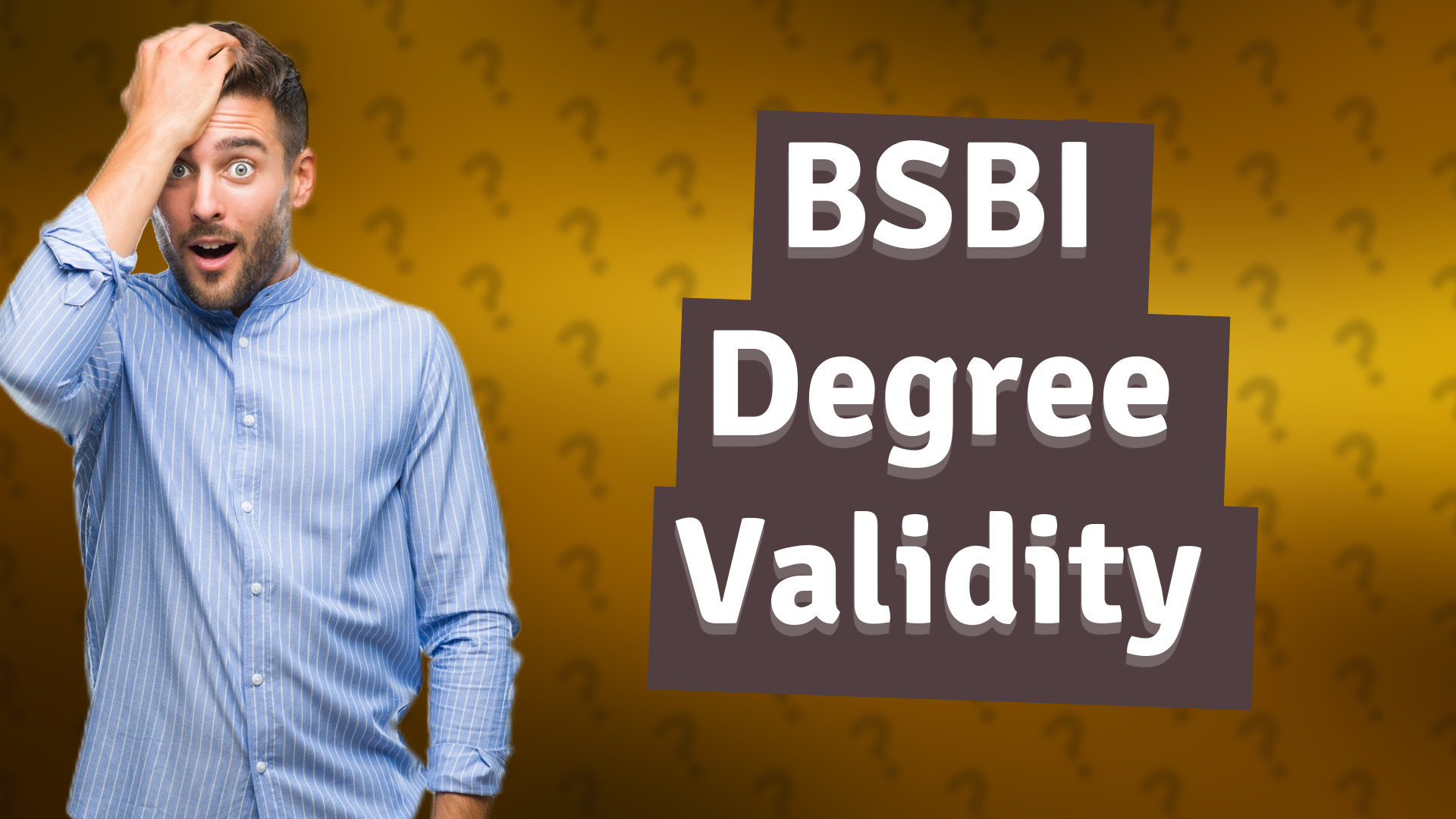 BSBI Degree Validity