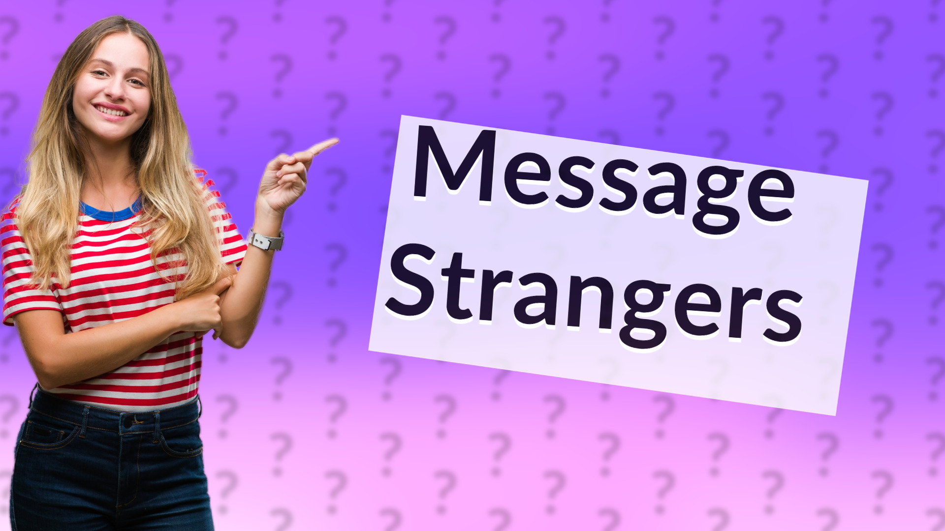 Message Strangers