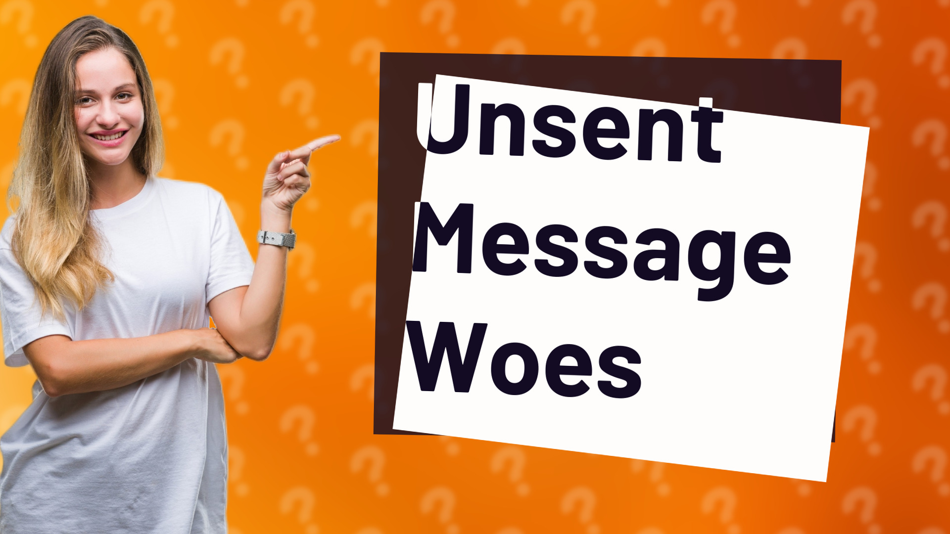 Unsent Message Woes