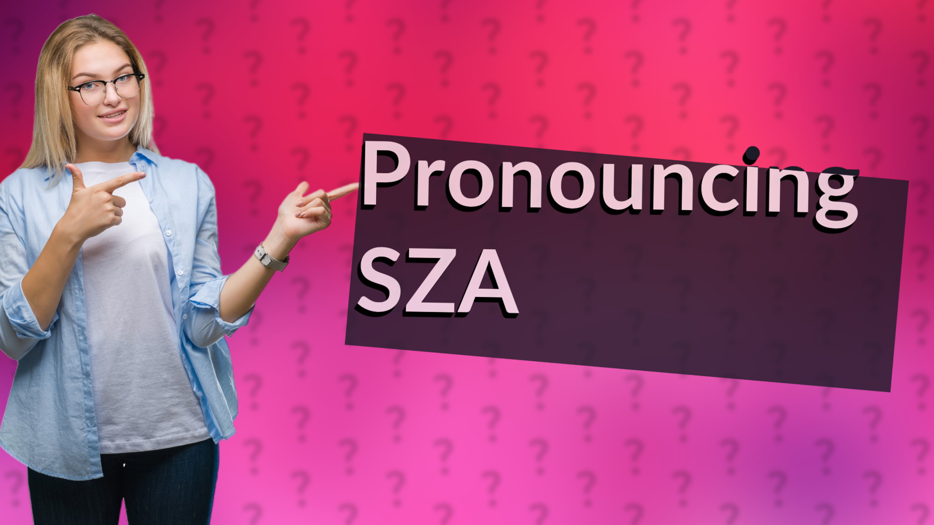 Pronouncing SZA