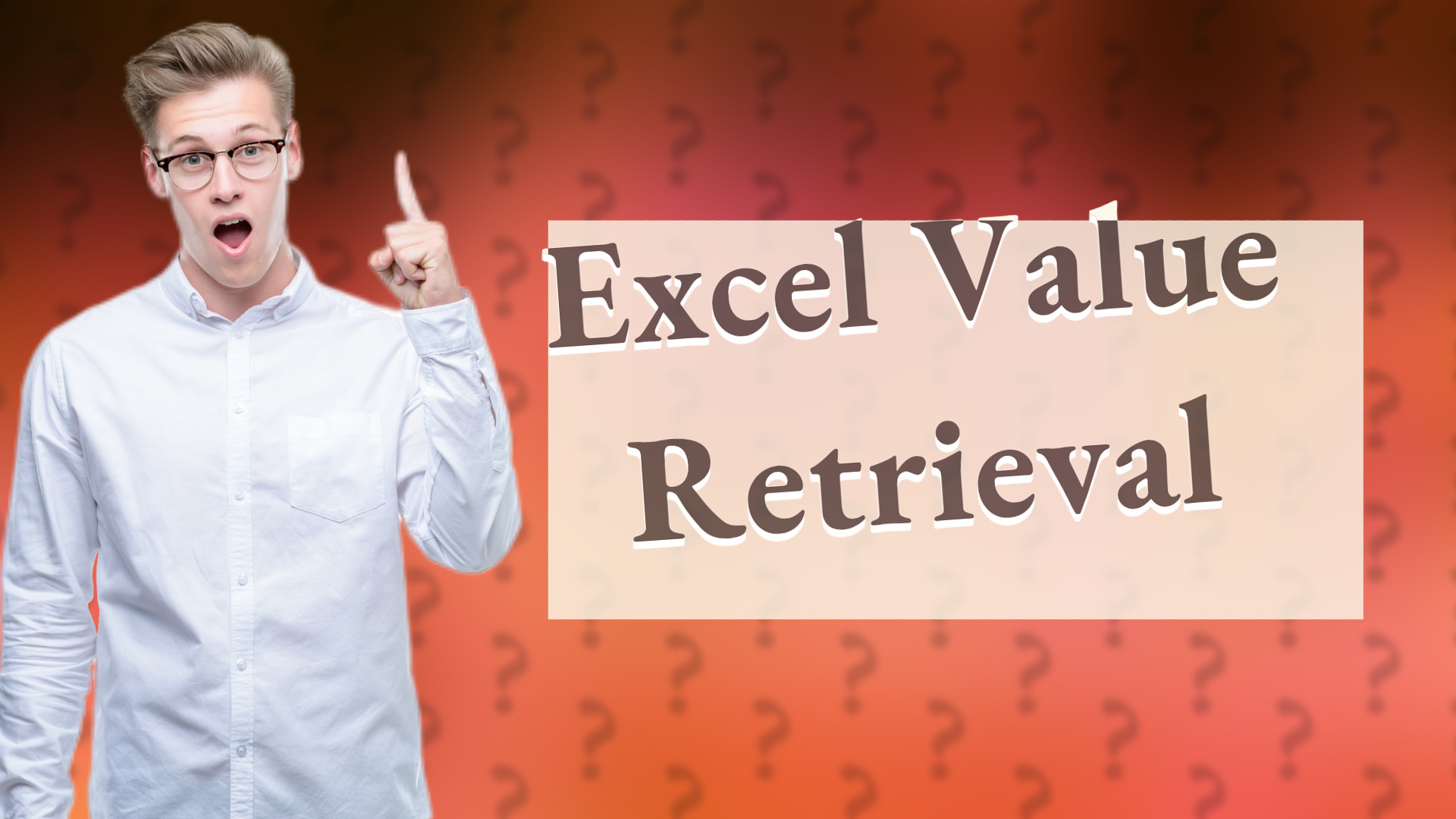 Excel Value Retrieval