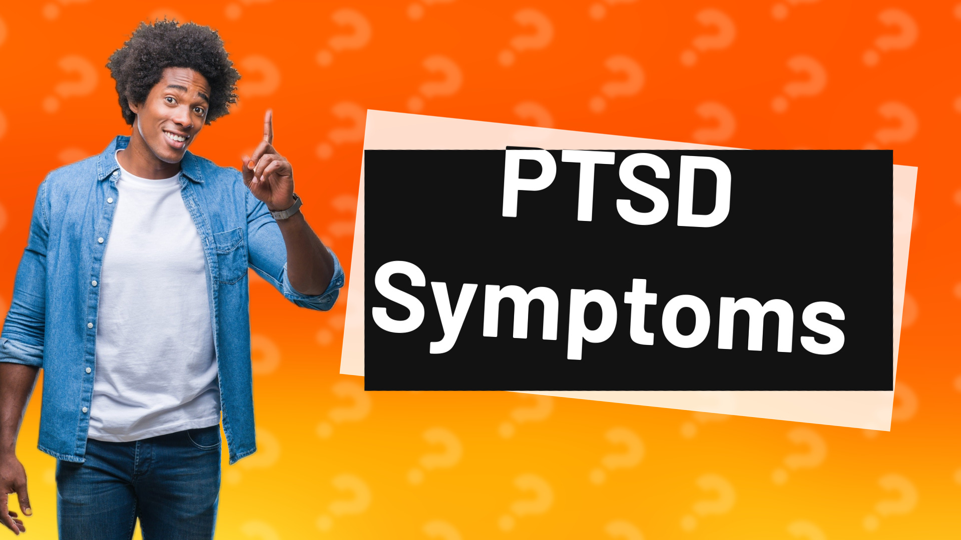 PTSD Symptoms