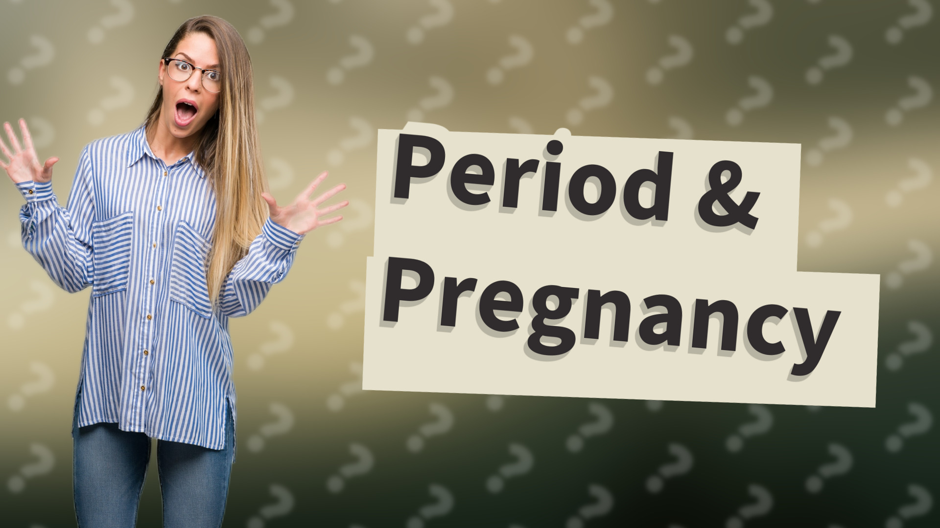 Period & Pregnancy