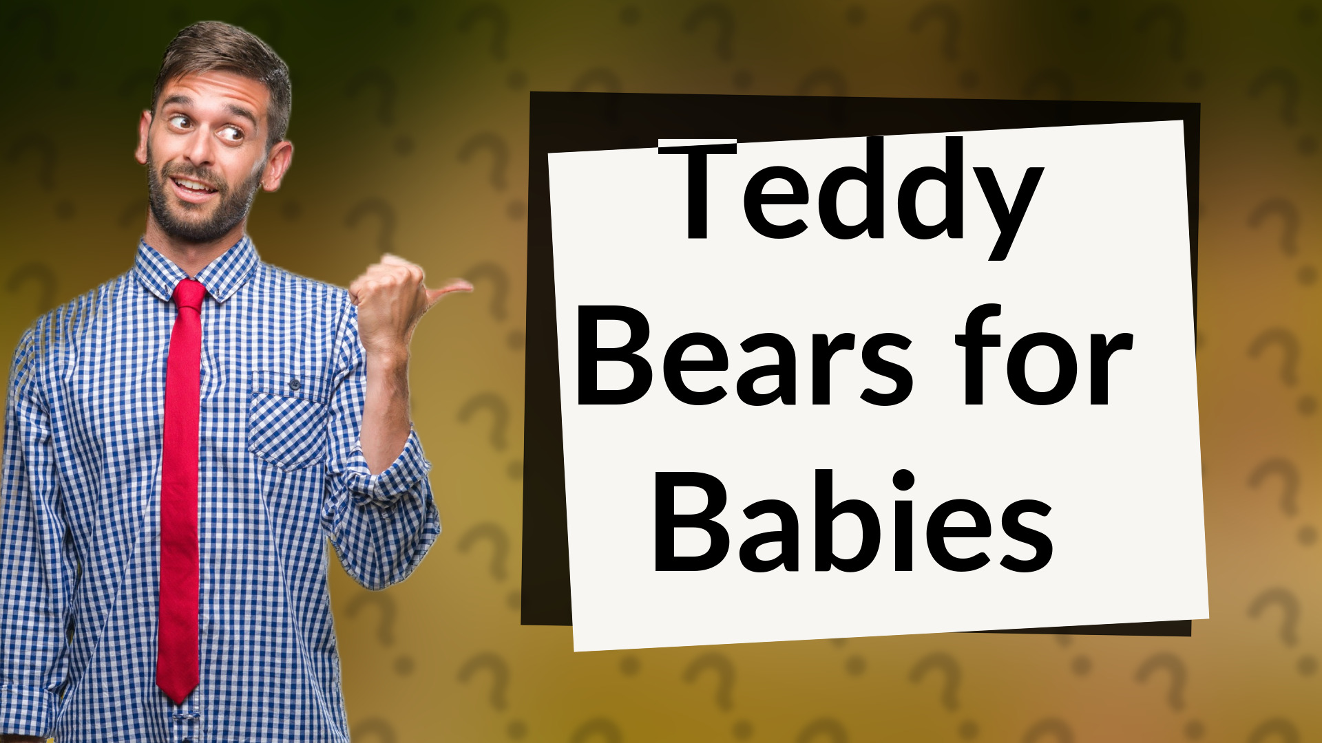 Teddy Bears for Babies