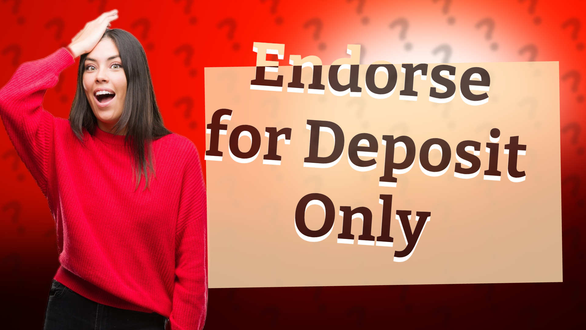 Endorse for Deposit Only