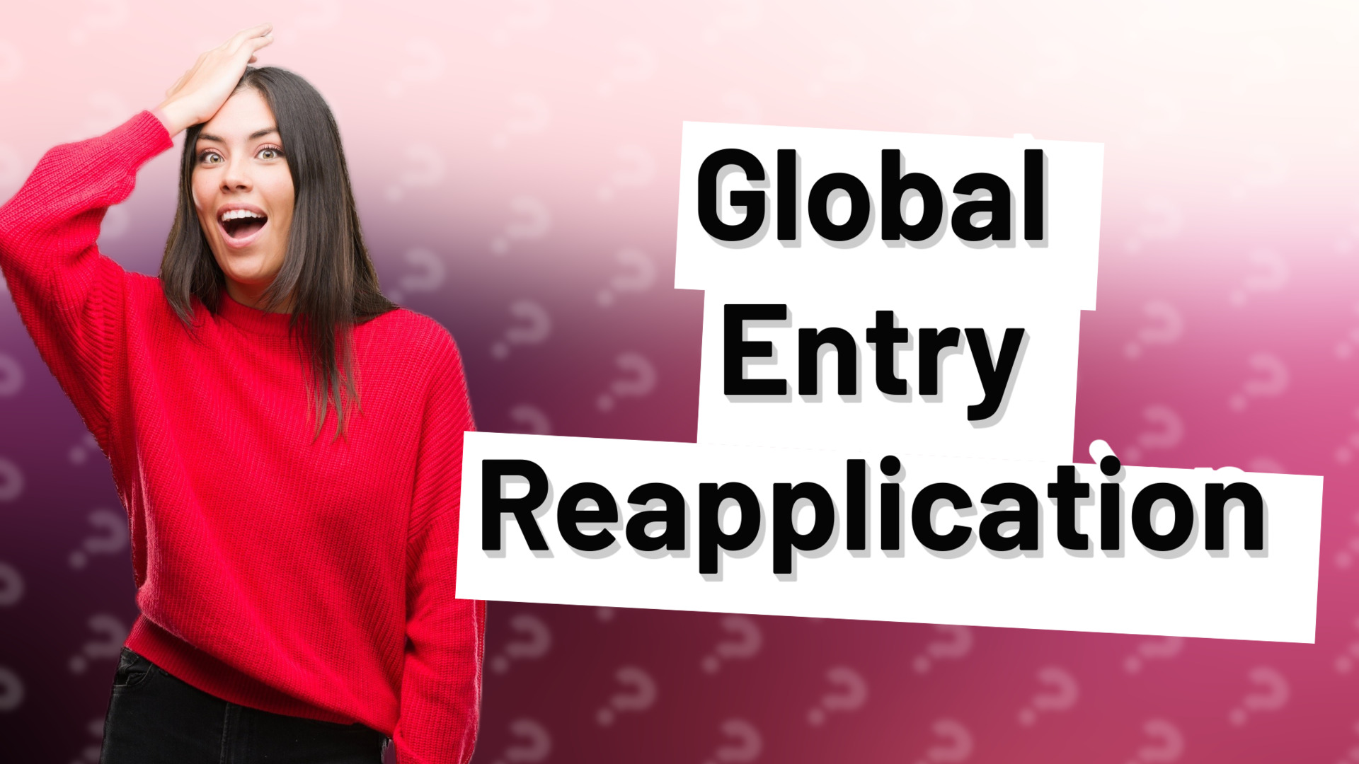 Global Entry Reapplication