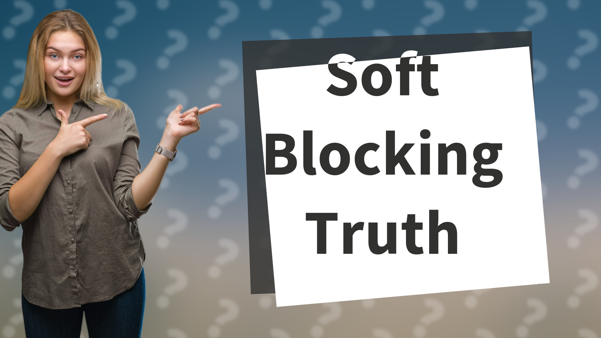 Soft Blocking Truth