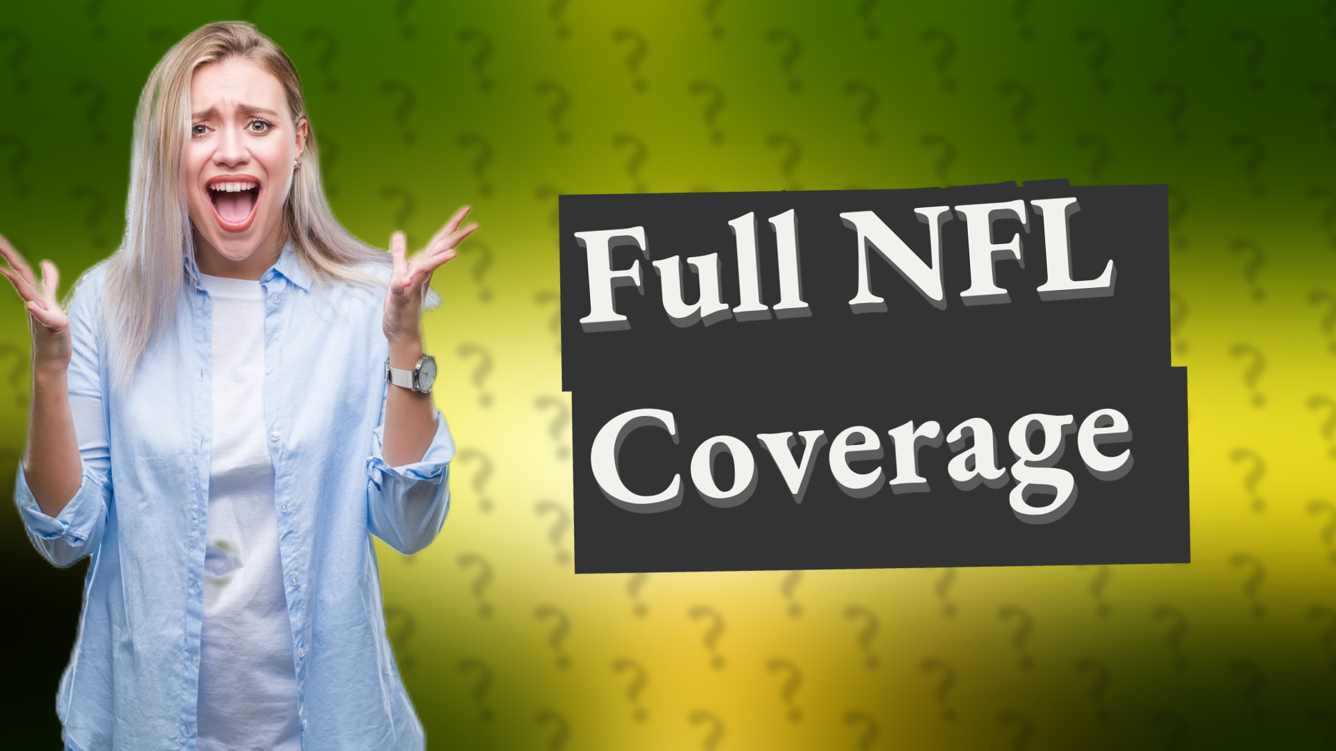 Full NFL Coverage