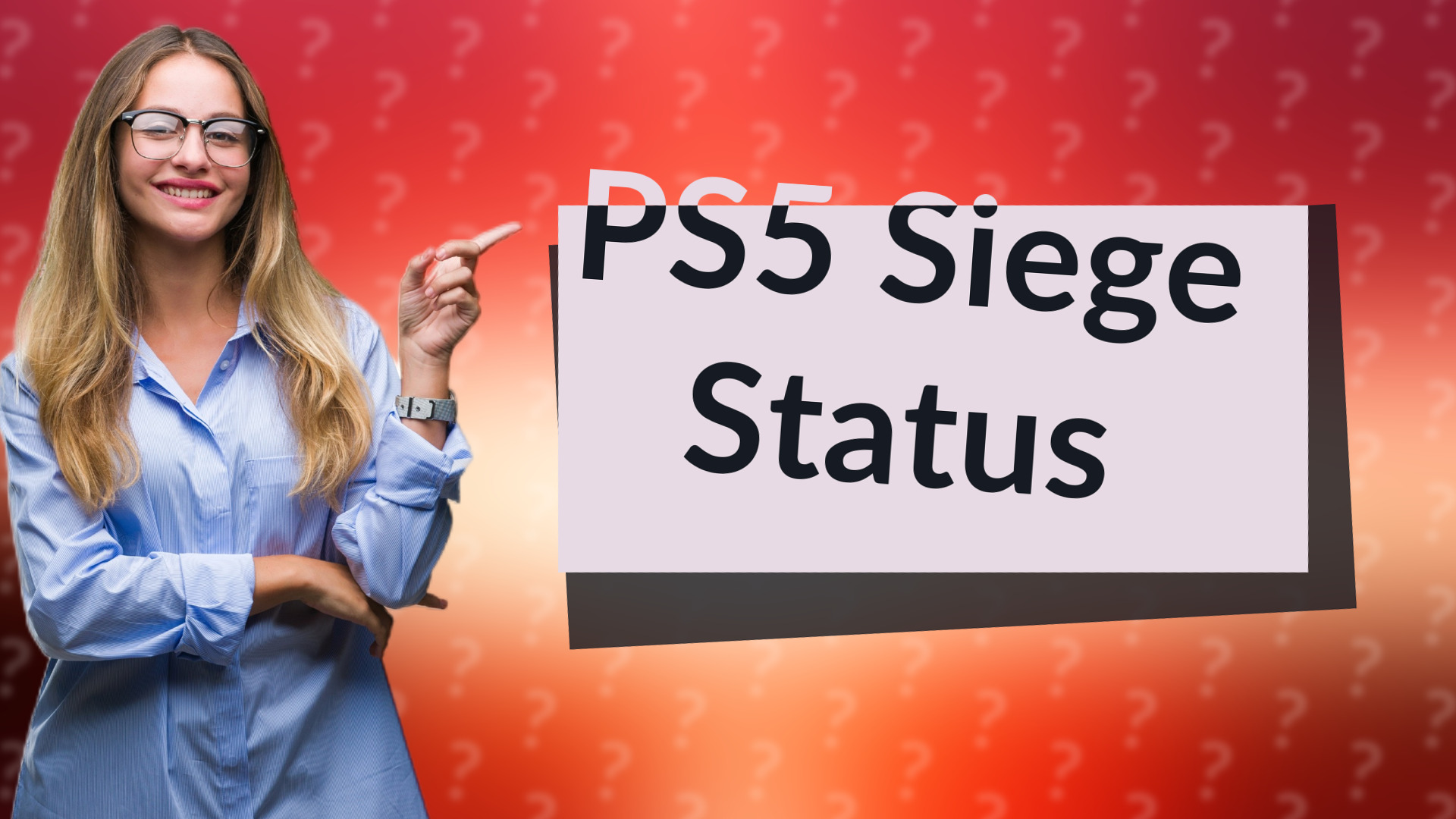 PS5 Siege Status