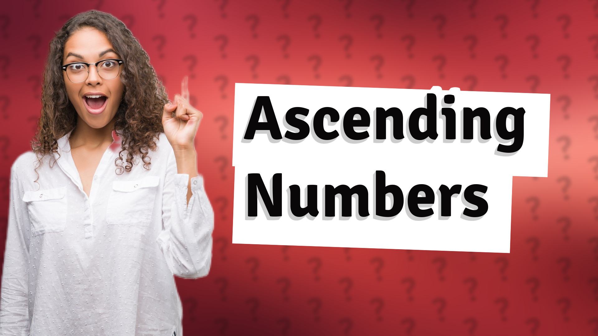 Ascending Numbers