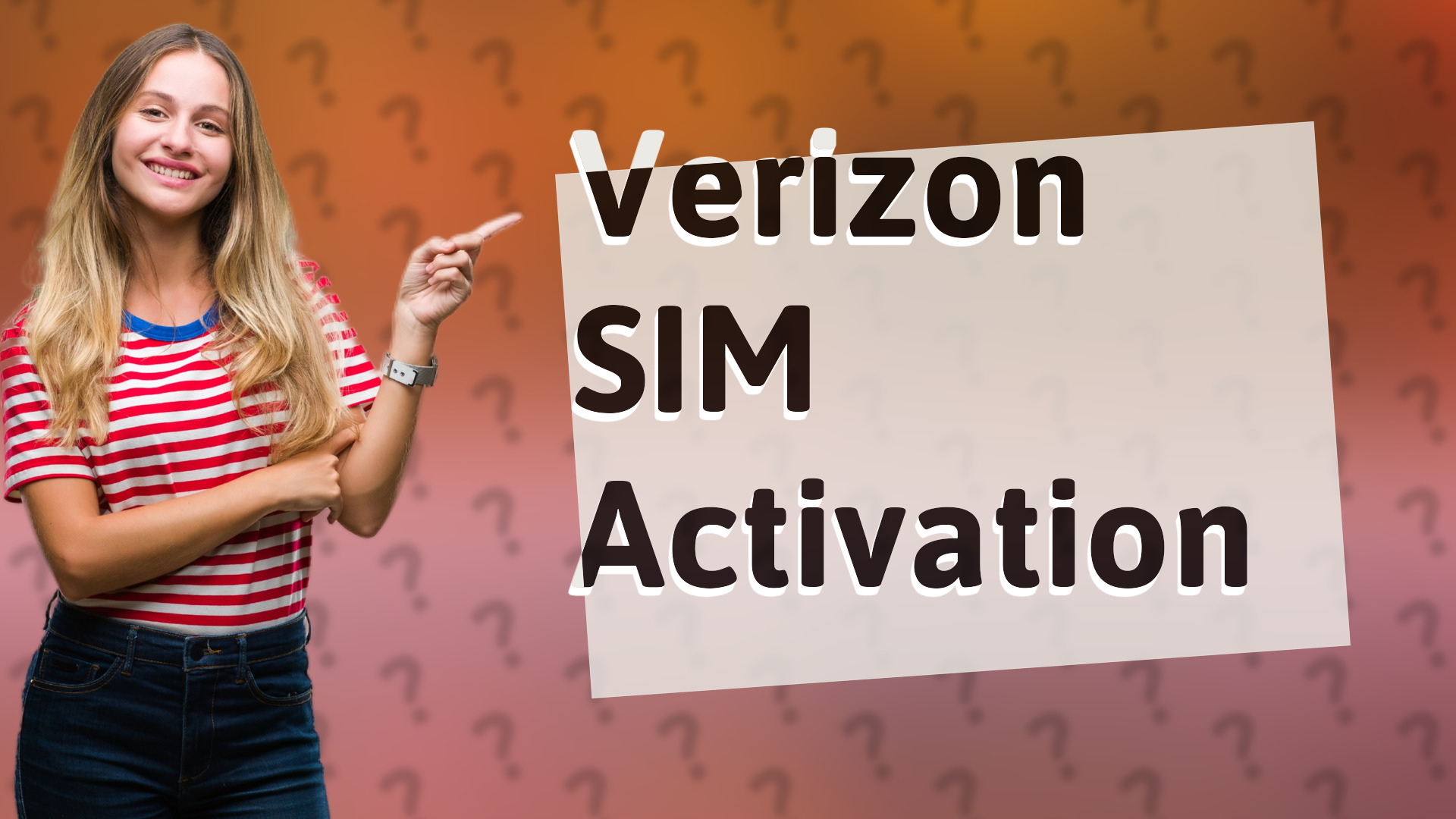 Verizon SIM Activation