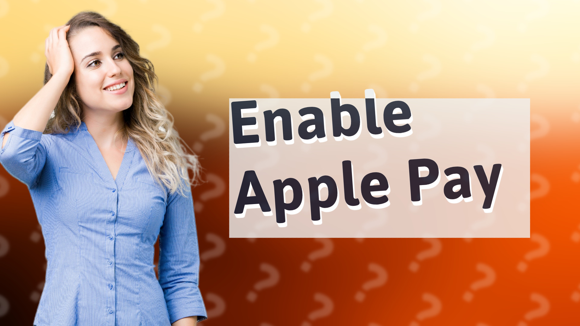 Enable Apple Pay