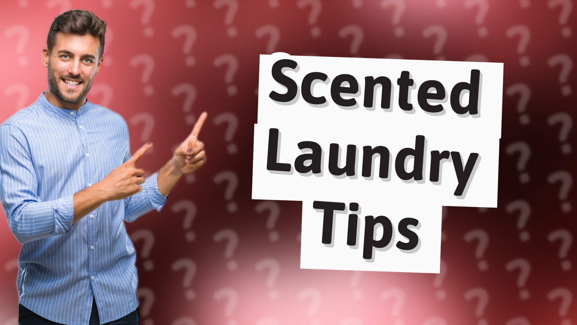 Scented Laundry Tips