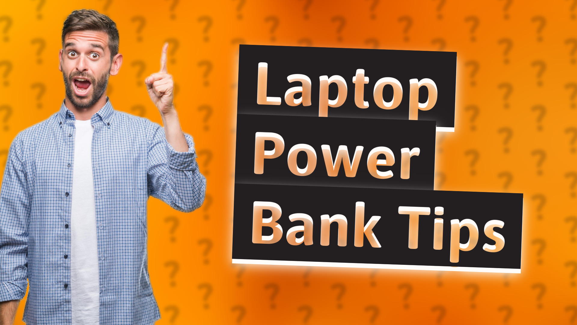 Laptop Power Bank Tips