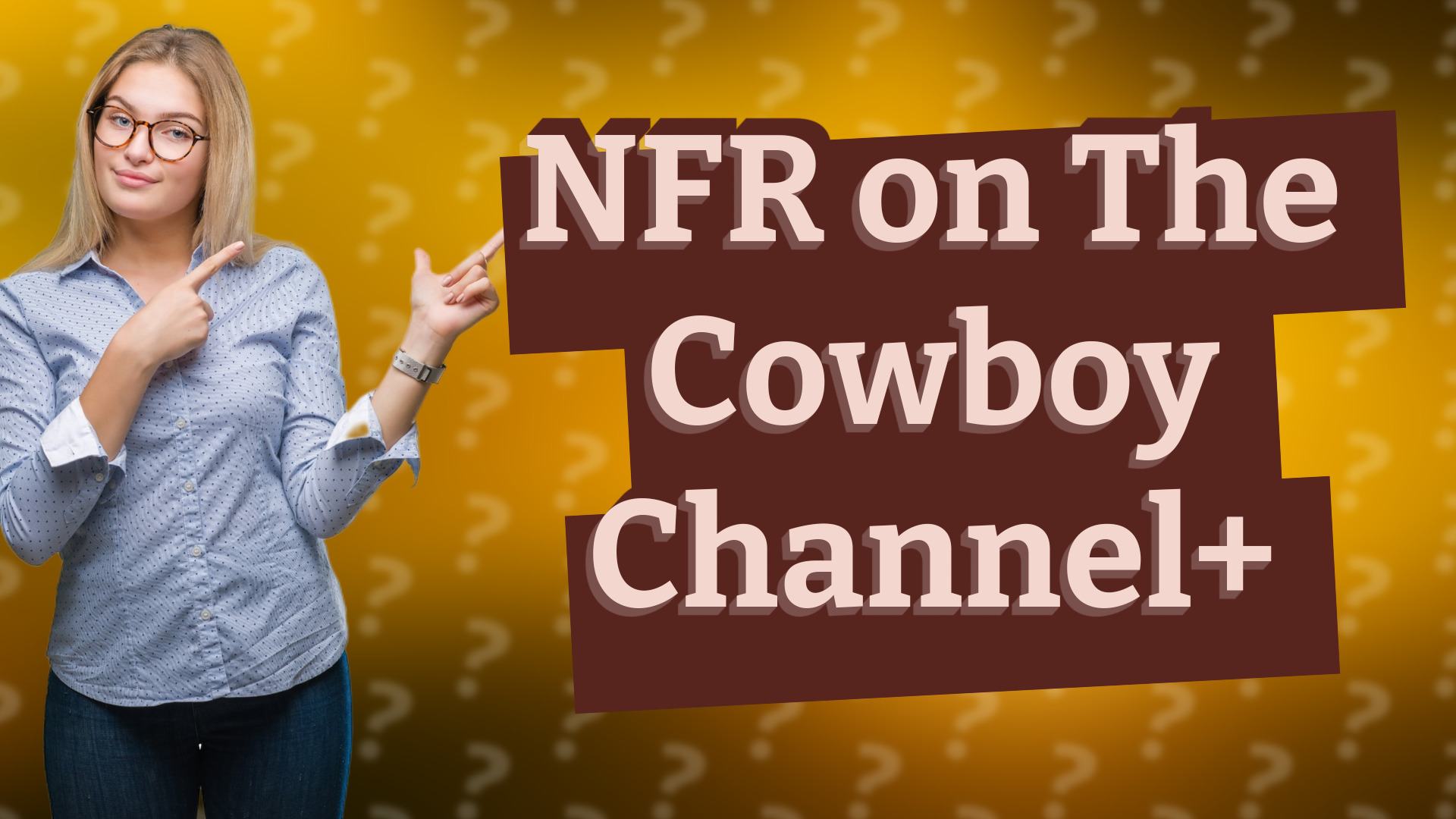 NFR on The Cowboy Channel+