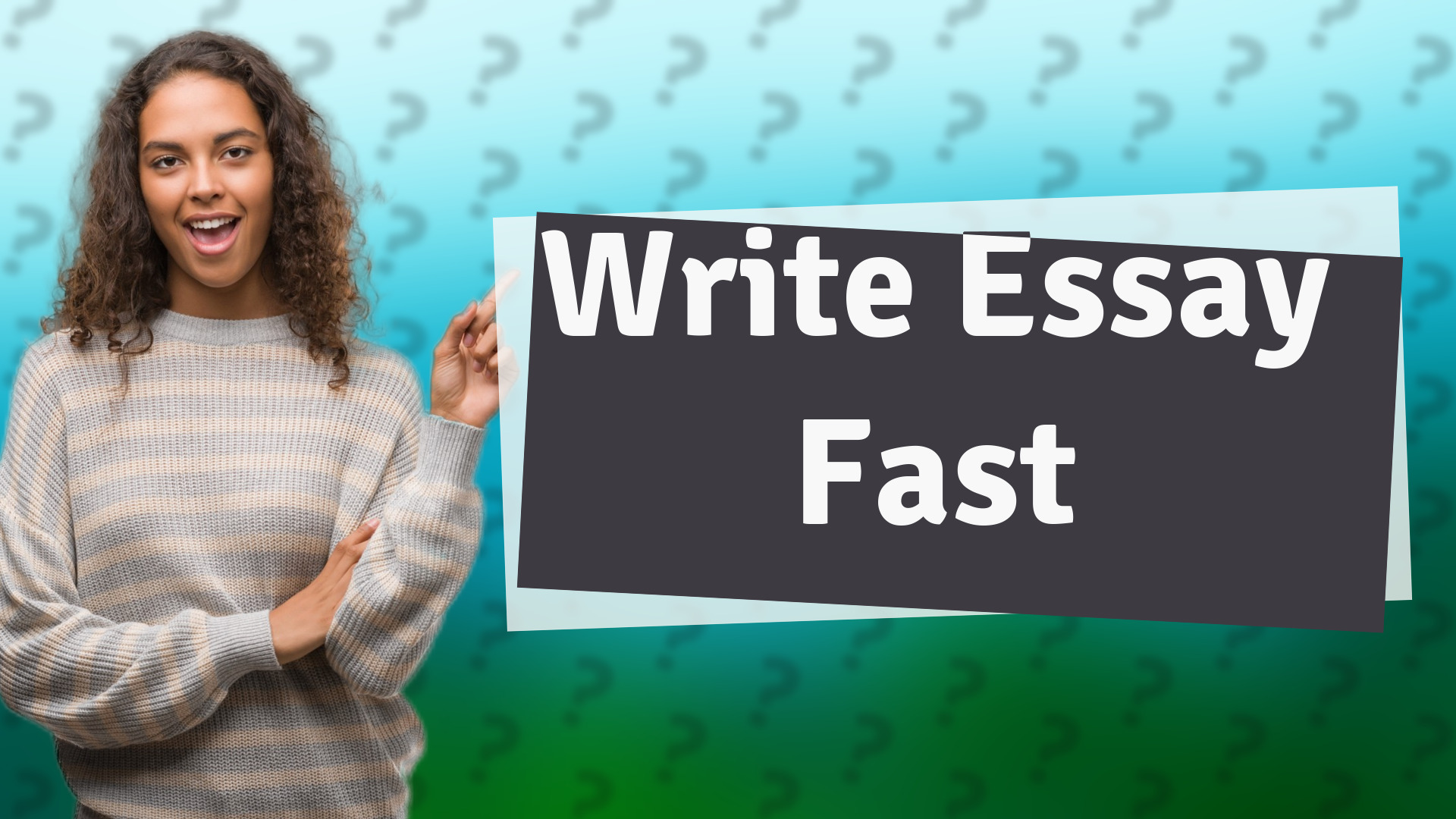 Write Essay Fast