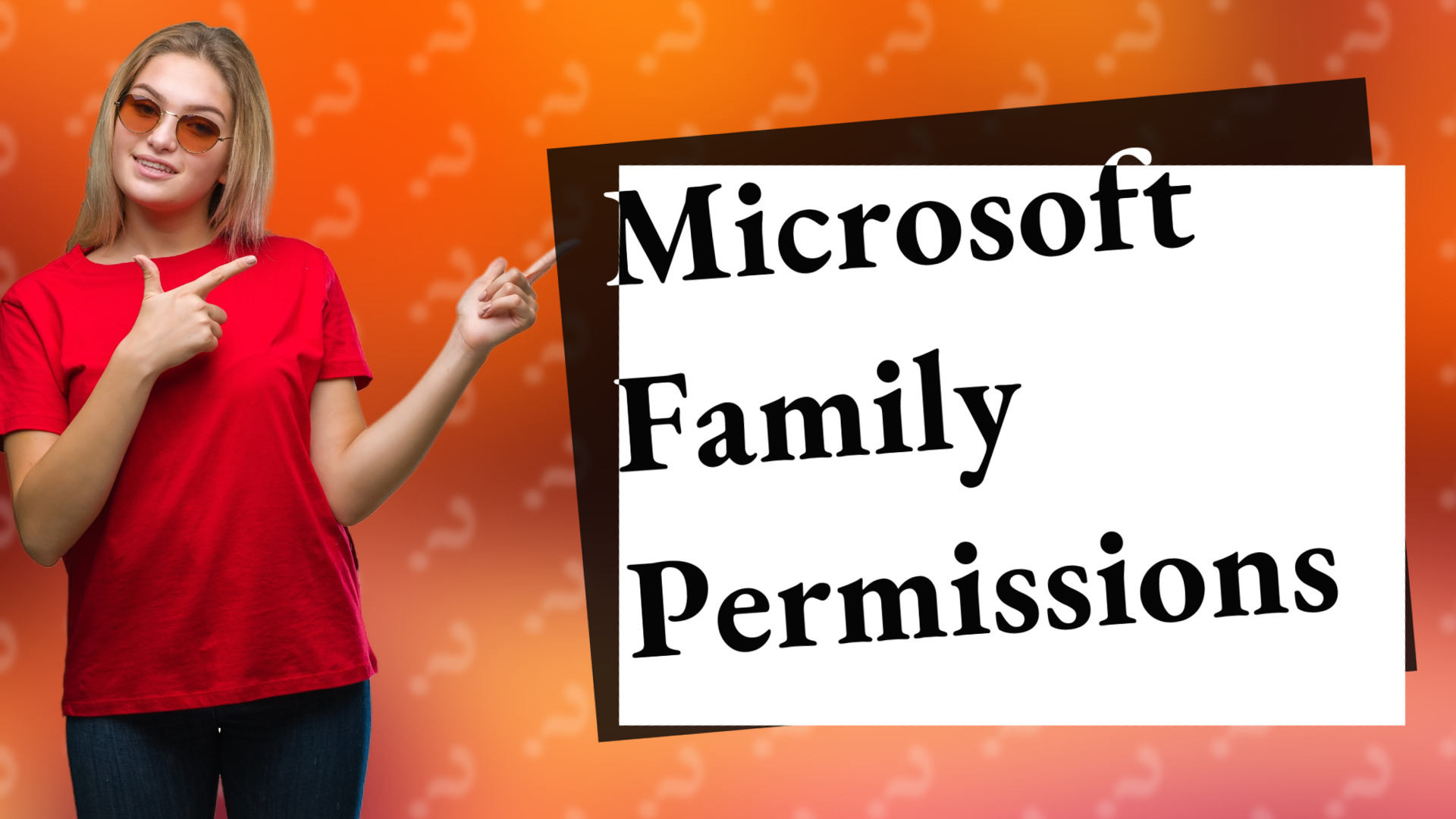 Microsoft Family Permissions