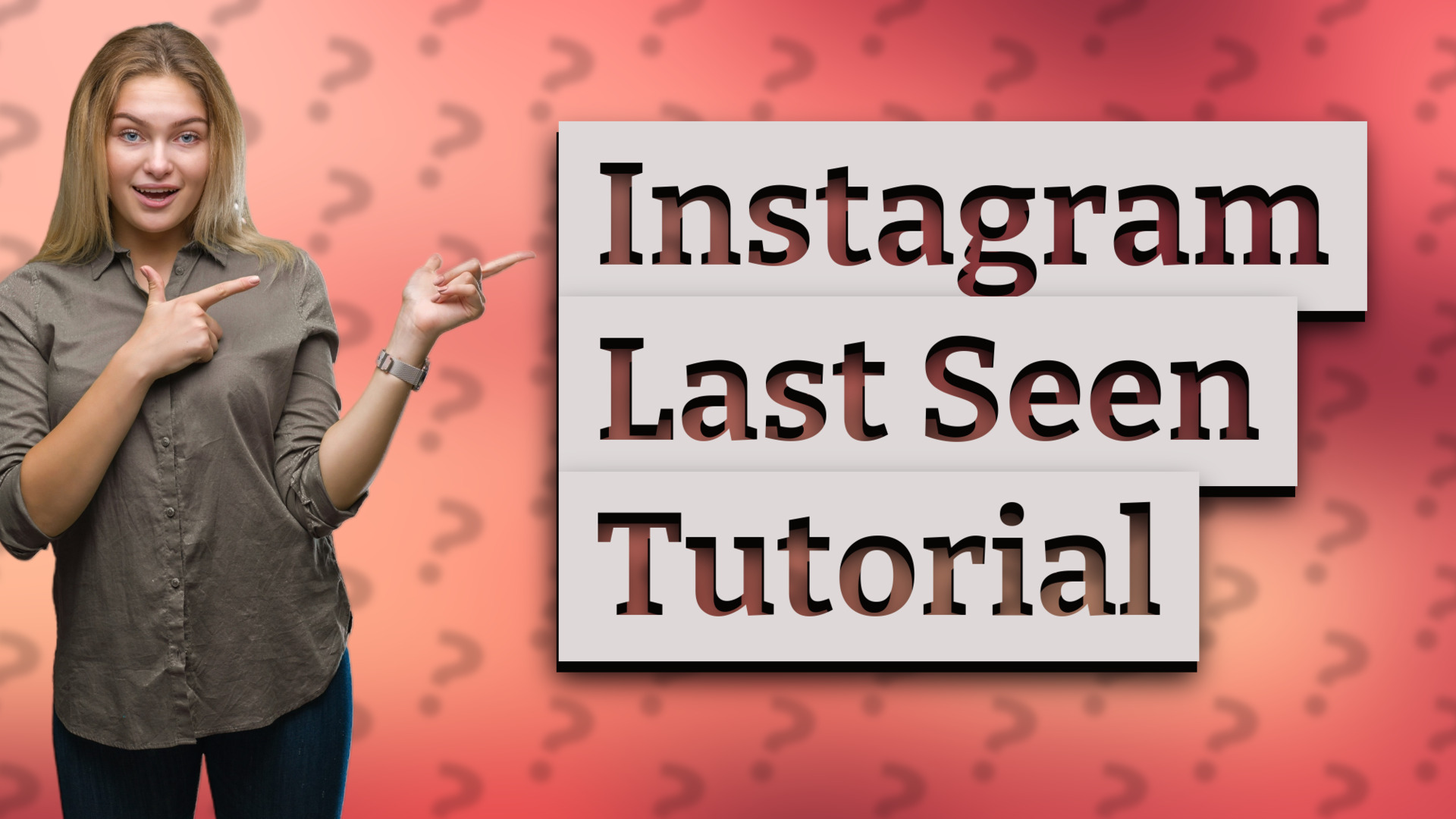 Instagram Last Seen Tutorial