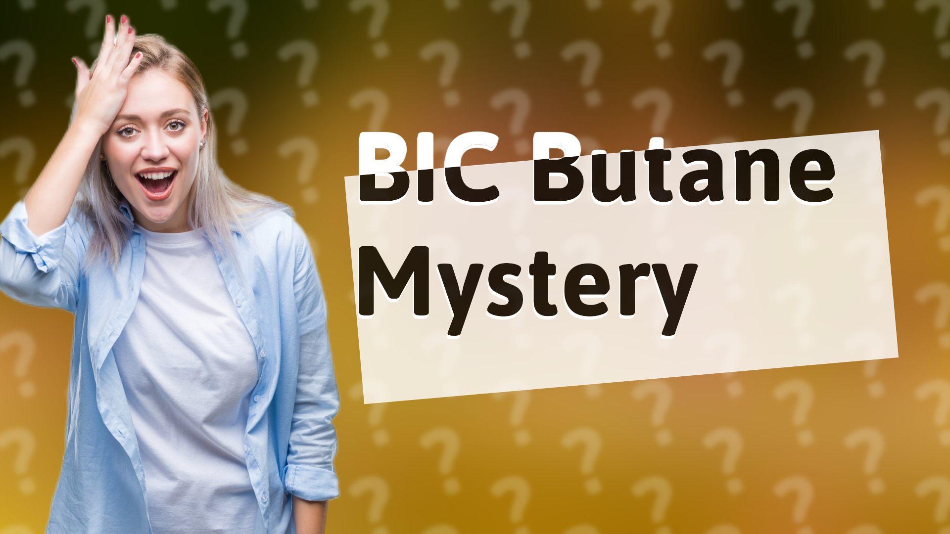 BIC Butane Mystery
