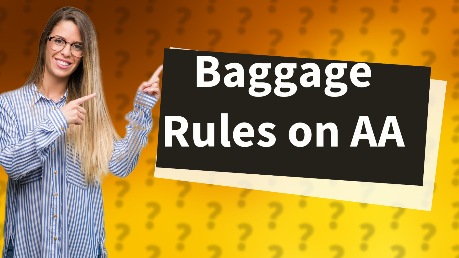 Baggage Rules on AA