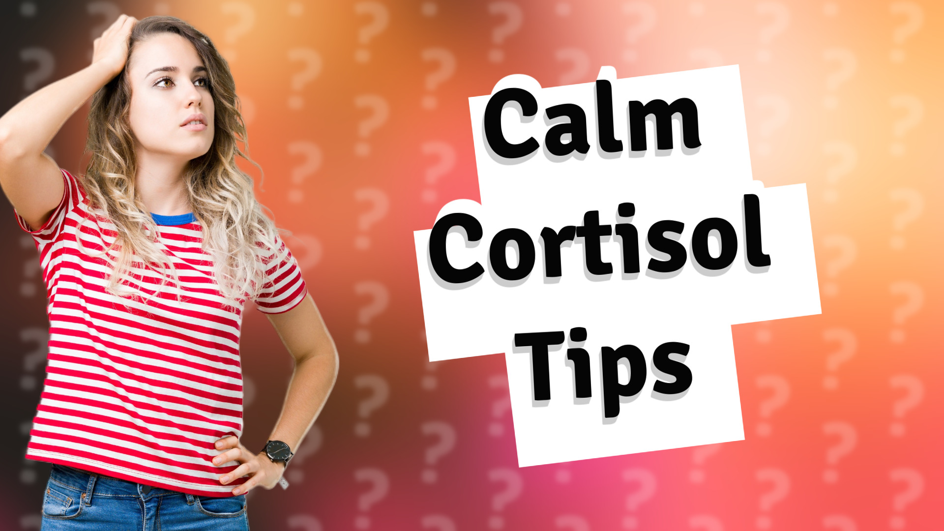 Calm Cortisol Tips