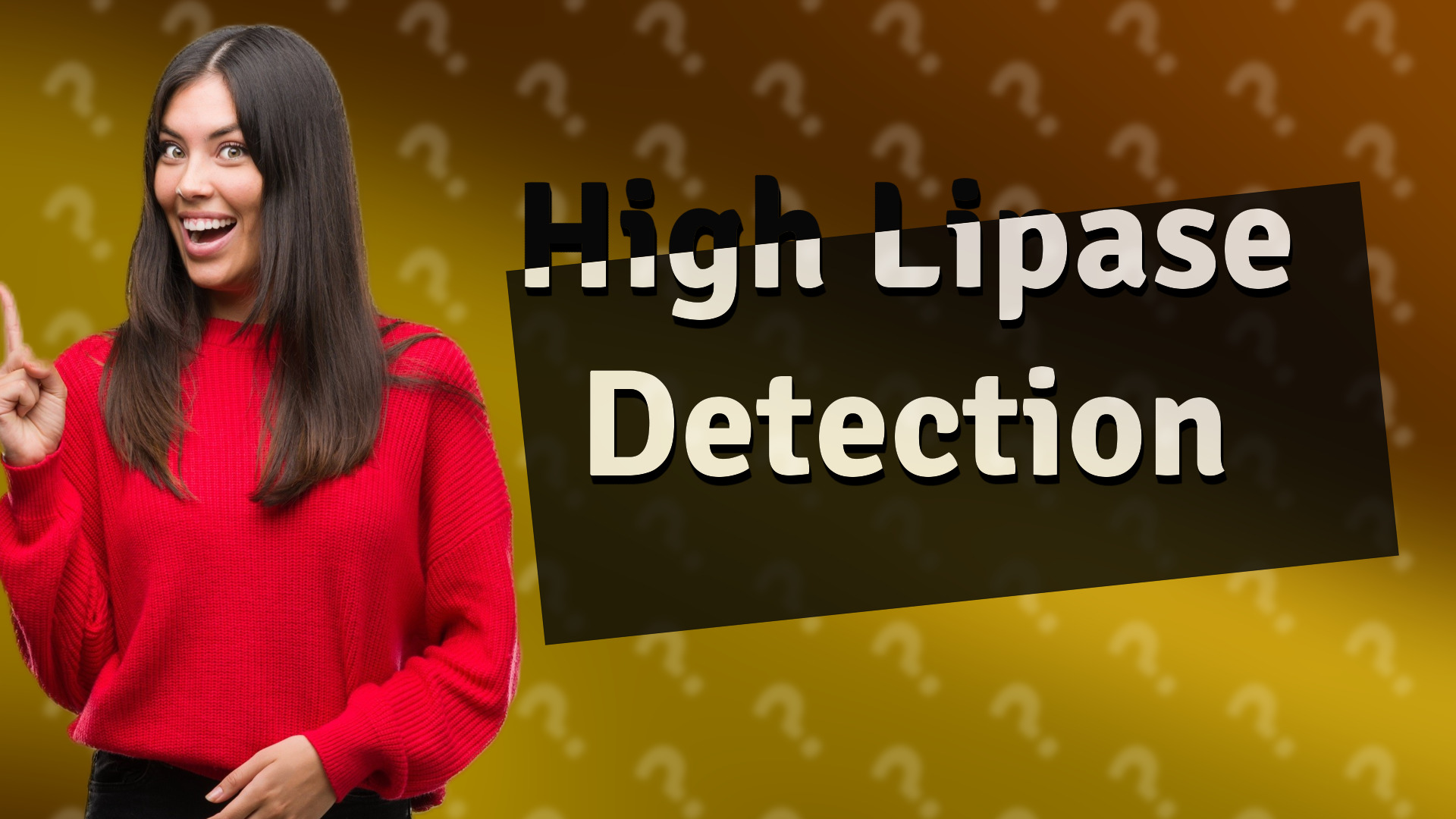 High Lipase Detection