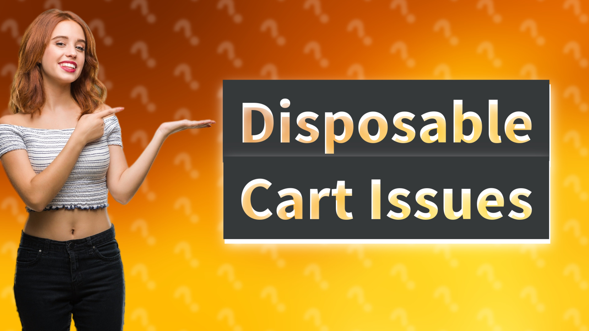 Disposable Cart Issues