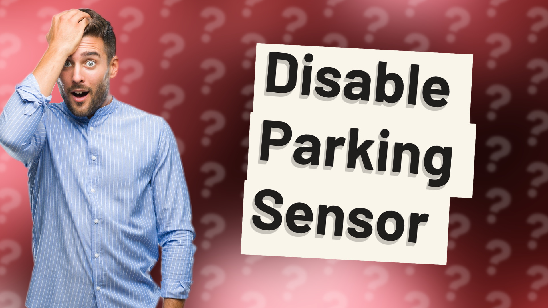 Disable Parking Sensor