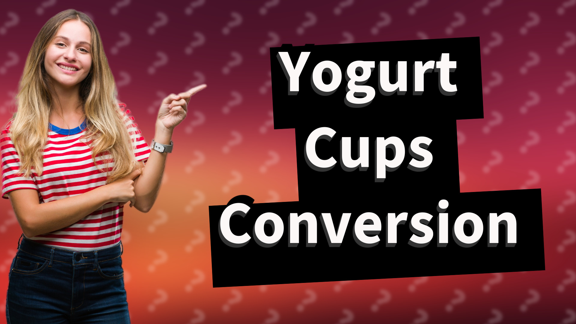 Yogurt Cups Conversion