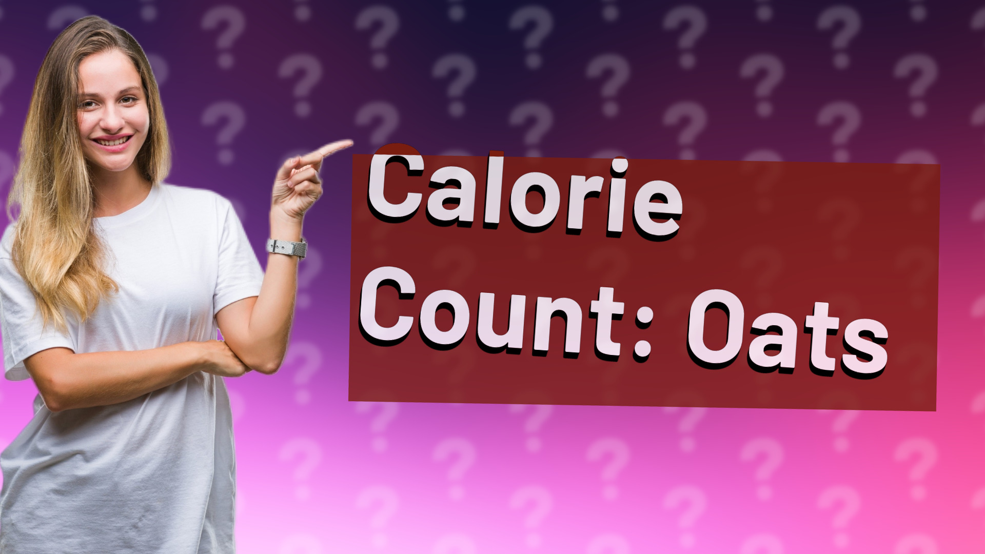Calorie Count: Oats
