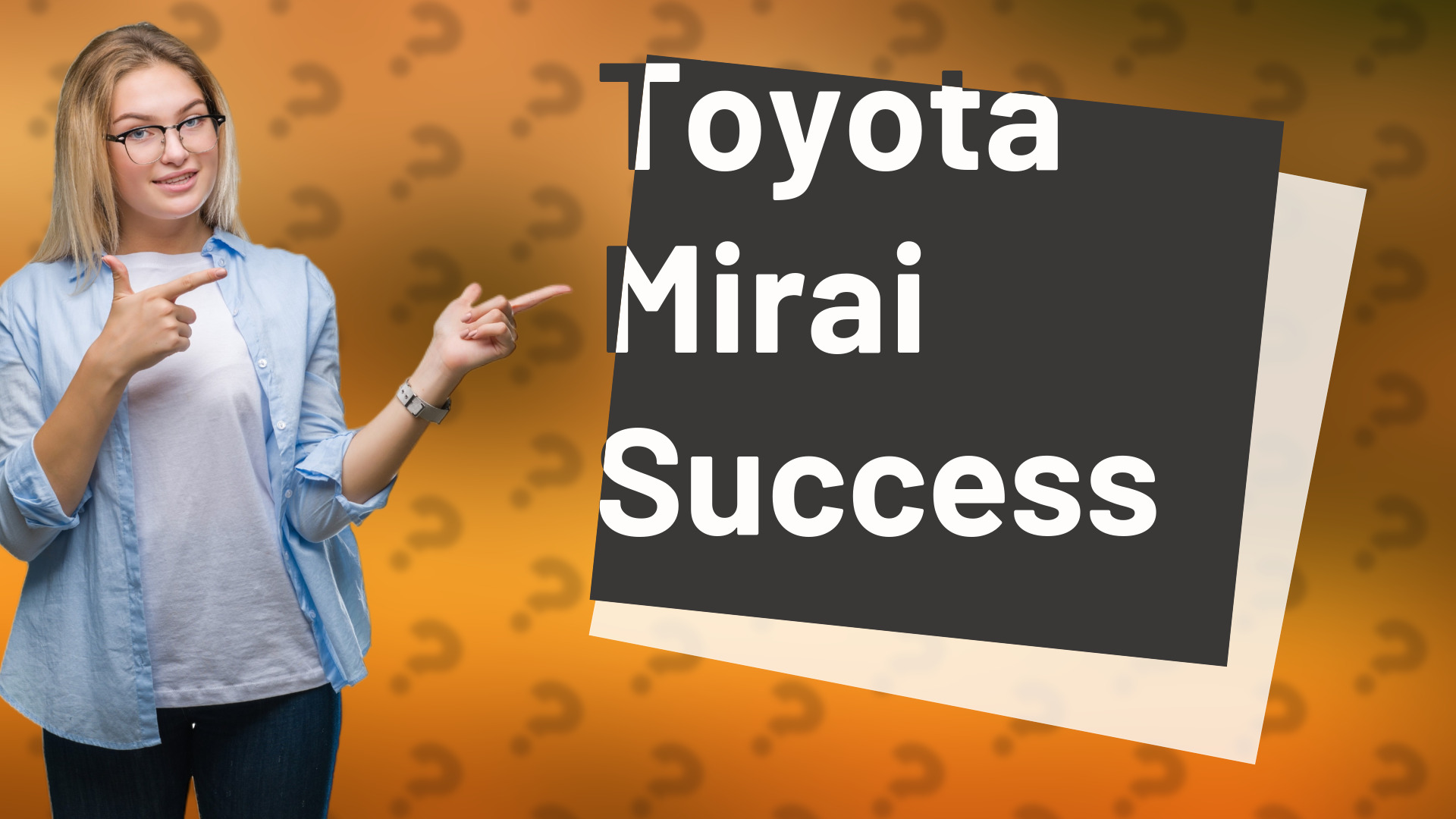 Toyota Mirai Success
