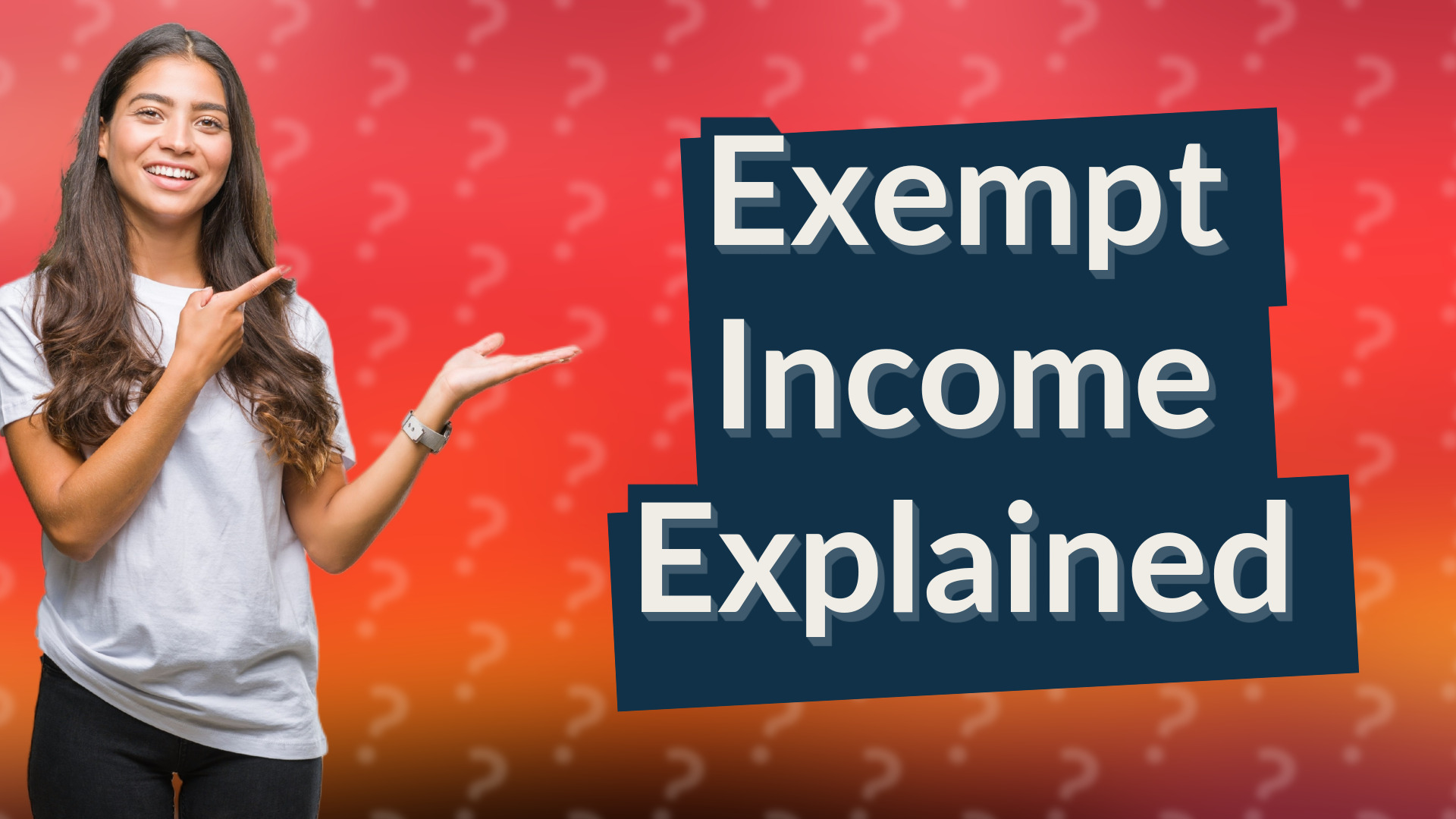 Exempt Income Explained