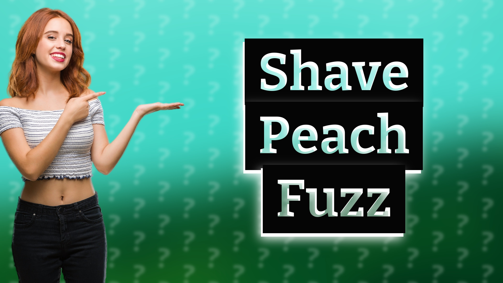 Shave Peach Fuzz