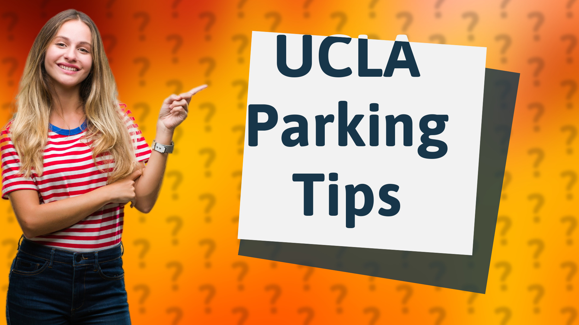 UCLA Parking Tips