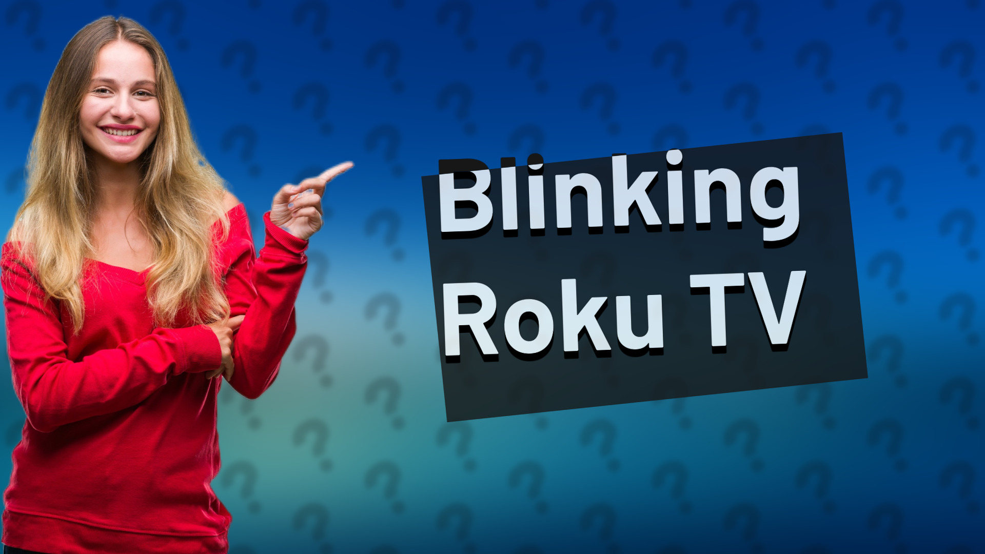Blinking Roku TV