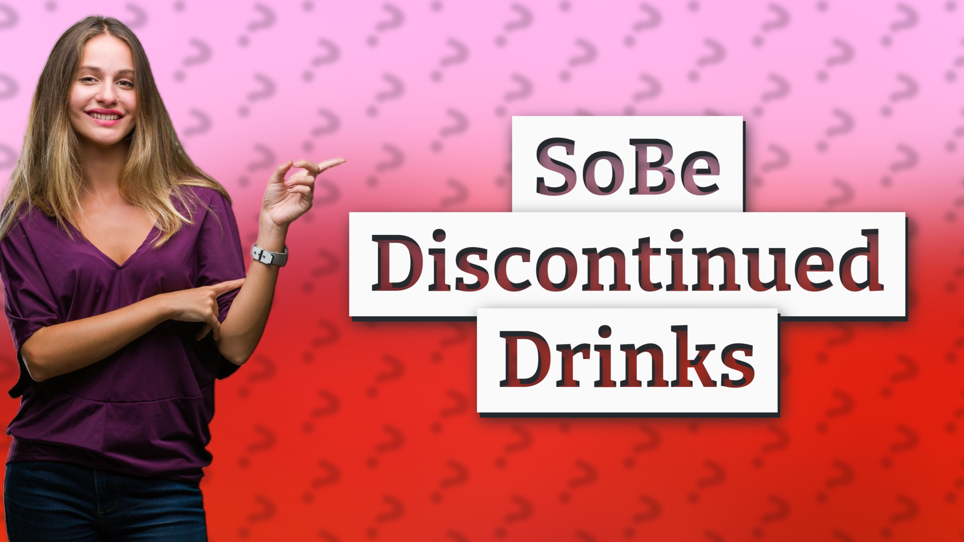 SoBe Discontinued Drinks